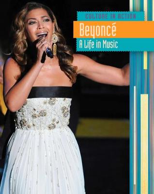 Beyonce: A Life in Music