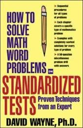 How To Solve Math Word Problems On Standardized Tests