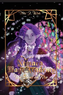 Nemara Mage Academy: The Stone of Fire