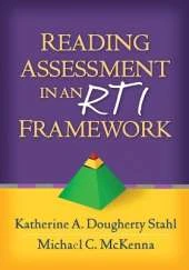 Reading Assessment in an RTI Framework