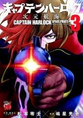 Captain Harlock: Dimensional Voyage Vol. 3