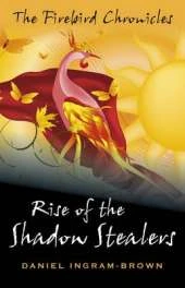 Rise of the Shadow Stealers: The Firebird Chronicles