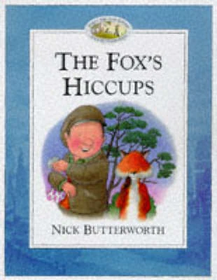 The Fox's Hiccups