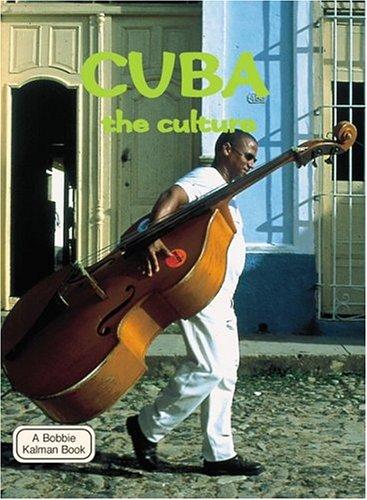 Cuba, the Culture