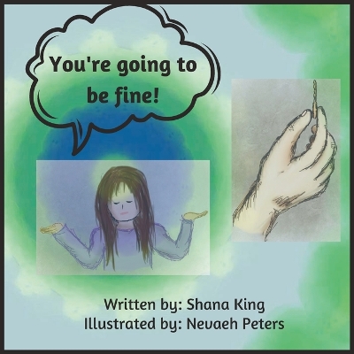 You're going to be fine!