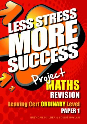 Project MATHS Revision Leaving Cert Ordinary Level Paper 1