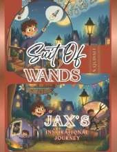 Suit of Wands: For Your Kiddo