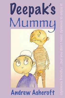 Deepak's Mummy