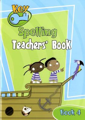 Key Spelling Teachers' Handbook 4