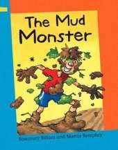 The Mud Monster