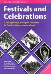 Festivals and Celebrations: A New Approach to Religious Education for South African Primary Schools