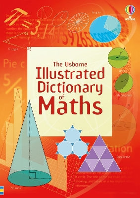 Usborne Illustrated Dictionary of Maths