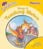 Oxford Reading Tree: Level 5: Songbirds Phonics: Teaching Notes