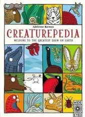 Creaturepedia: Welcome to the Greatest Show on Earth