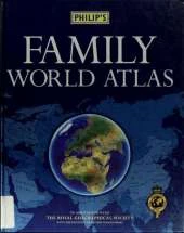 Philip's Family World Atlas