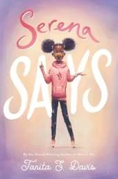 Serena Says