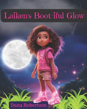 Laiken's Boot-iful Glow