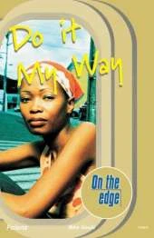 On the edge: Start-up Level Set 2 Book 6 Do it My Way