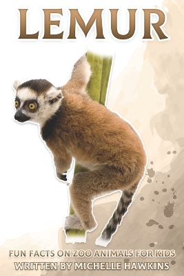 Lemur: Fun Facts on Zoo Animals for Kids #22