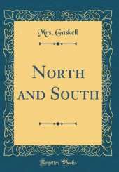 North and South (Classic Reprint)