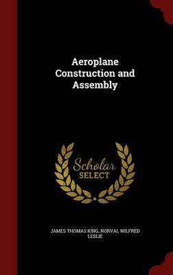 Aeroplane Construction and Assembly