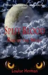 Split Blood: Rise of the Wolf