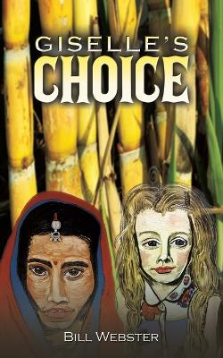 Giselle’s Choice