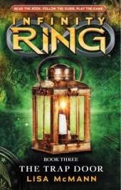 Infinity Ring: #3 Trap Door