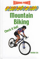 Mountain Biking: Check it out!: Check it out