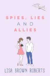 Spies, Lies, and Allies