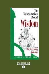 The Native American Book of Wisdom