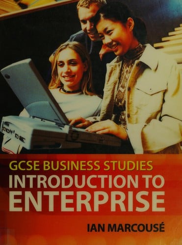 GCSE Business Studies: Introduction to Enterprise