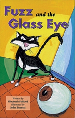 Fuzz and the Glass Eye
