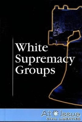 White Supremacy Groups