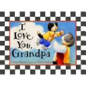 I Love You Grandpa