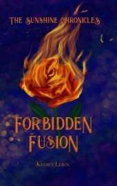 The Sunshine Chronicles: Forbidden Fusion