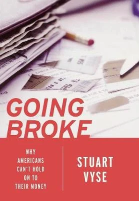 Going Broke: Why Americans Can't Hold on to Their Money