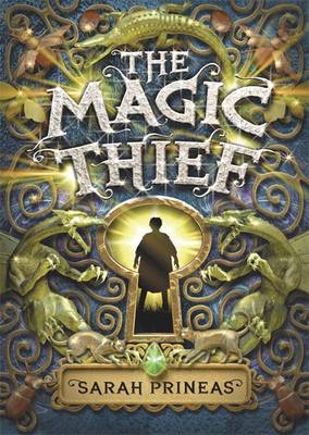 The Magic Thief: Book 1