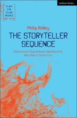 The Storyteller Sequence: Karamazoo; Fairytaleheart; Sparkleshark; Moonfleece; Brokenville