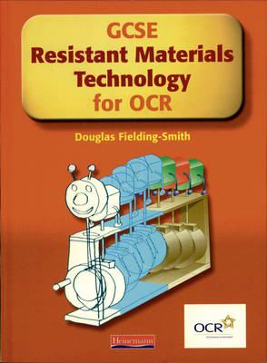 GCSE Resistant Materials for OCR Student Book