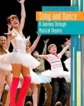 Song and Dance: A Journey Through Musical Theatre