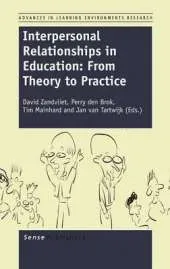 Interpersonal Relationships in Education: From Theory to Practice