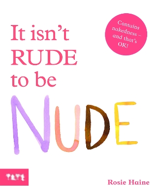It Isn't Rude to Be Nude