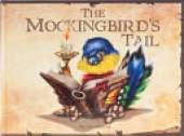 The Mockingbirds Tail