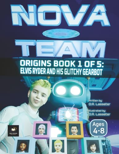 Elvis Ryder and His Glitchy Gearbot: Standard Edition (Ages 4-8)