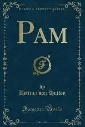 Pam (Classic Reprint)