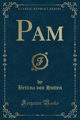 Pam (Classic Reprint)