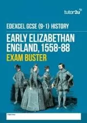 Edexcel GCSE (9-1) History Elizabeth (1558-88) Revision Guide