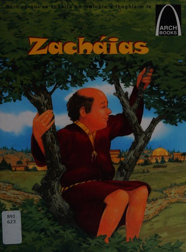 Zacchaeus: Bain Spradi as Scialb an Bhiobla a Fhoglaim Le Lorlum