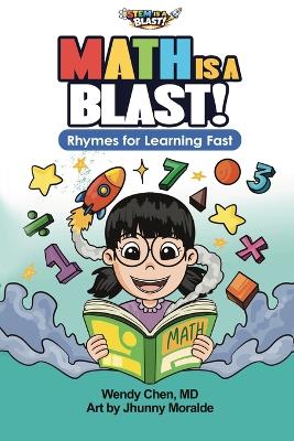 Math Is A Blast: Rhymes for Learning Fast